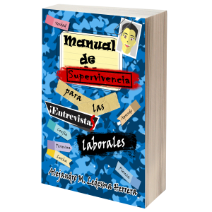 Manual de Supervivencia para Entrevistas Laborales